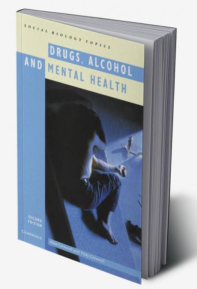 Drugs Alcohol and Mental Health
