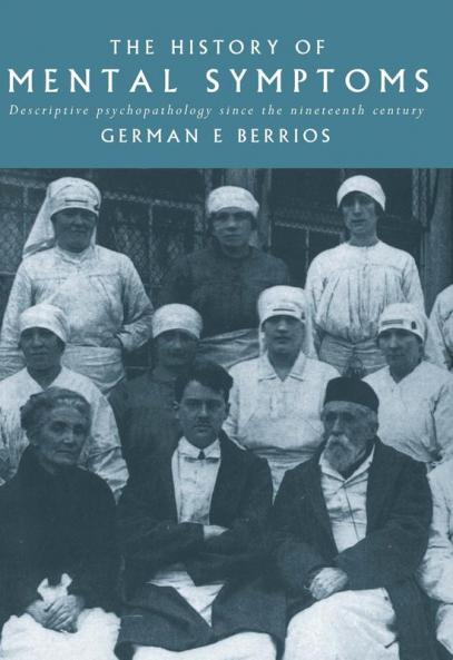The History of Mental Symptoms