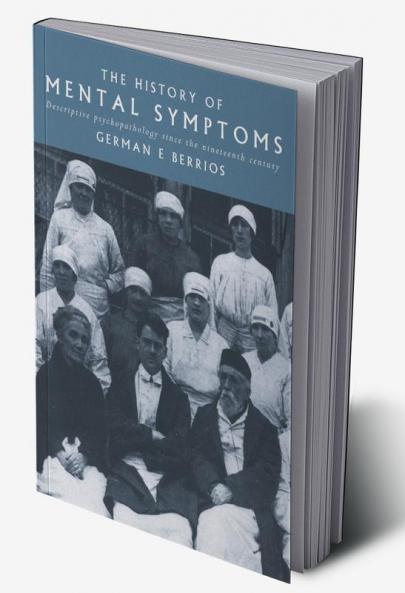 The History of Mental Symptoms