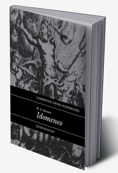 W.A. Mozart Idomeneo