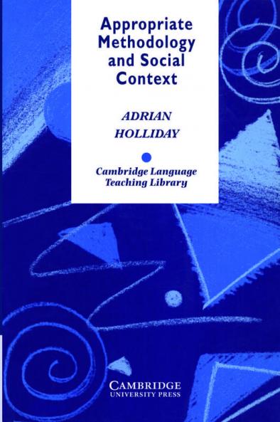 Appropriate Methodology and Social Context