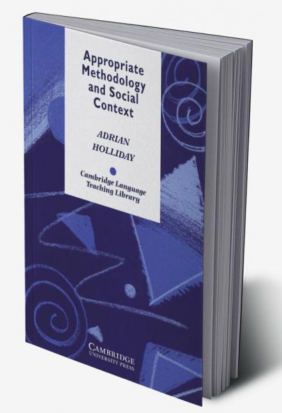 Appropriate Methodology and Social Context