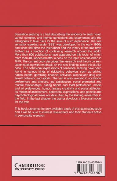 Behavioral Expressions and Biosocial Bases of Sensation Seeking