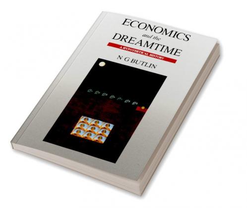 Economics and the Dreamtime