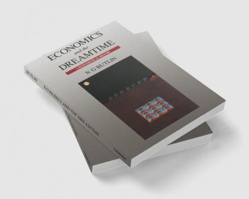 Economics and the Dreamtime