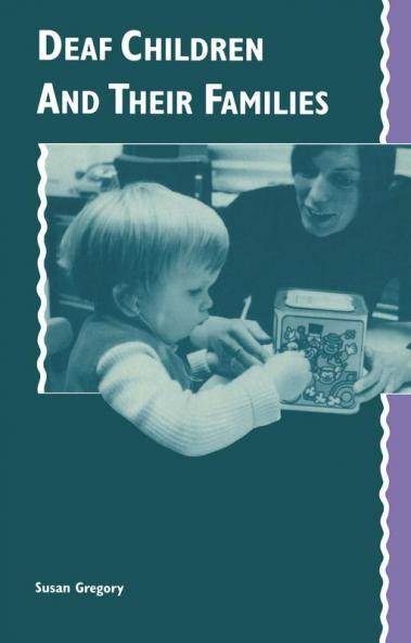 Deaf Children and Their Families
