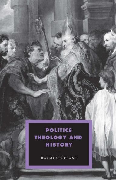 Politics Theology and History