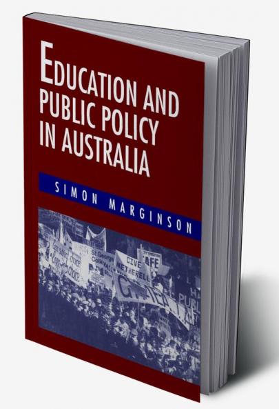 Education and Public Policy in Australia