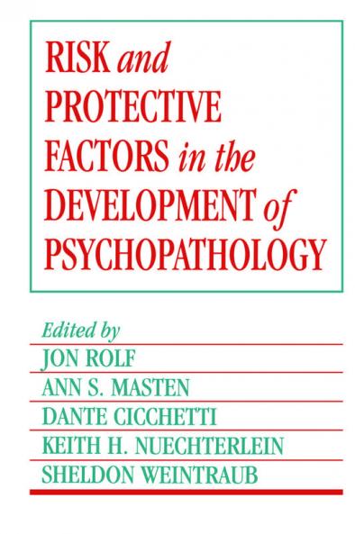 Risk and Protective Factors in the Development of Psychopathology