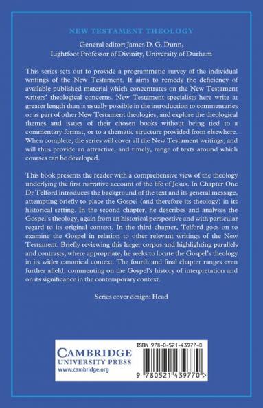 The Theology of the Gospel of Mark