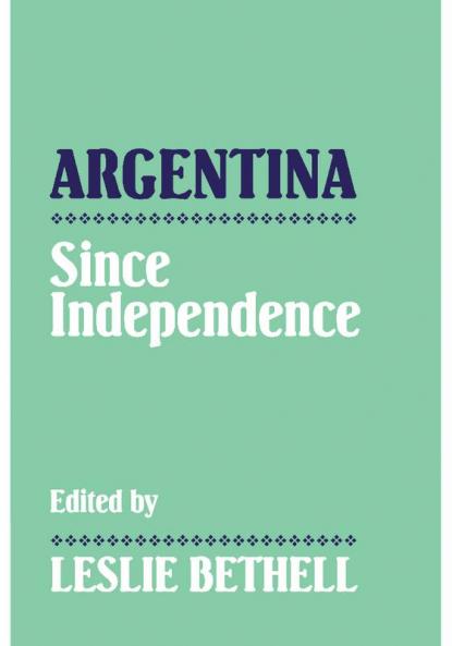 Argentina Since Independence