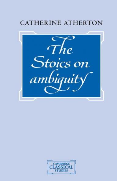 The Stoics on Ambiguity