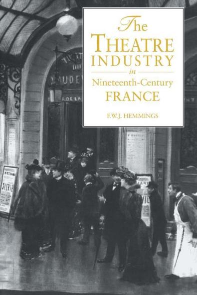 The Theatre Industry in 19c Fr