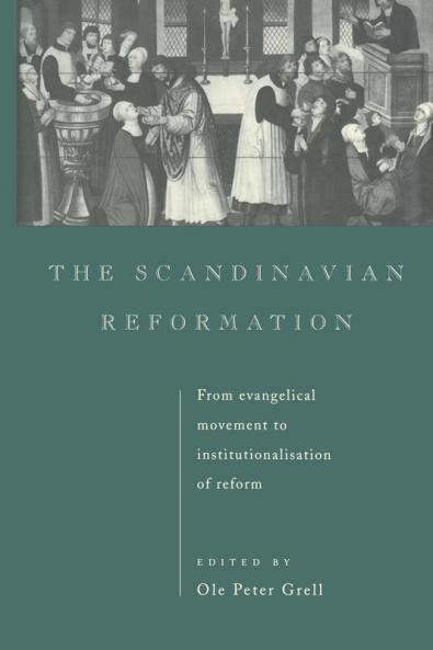 The Scandinavian Reformation