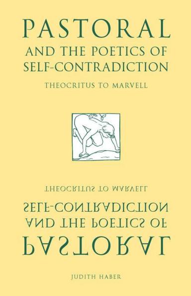 Pastoral and the Poetics of Self-Contradiction