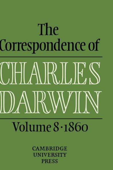 The Correspondence of Charles Darwin