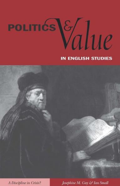 Politics and Value in English Studies