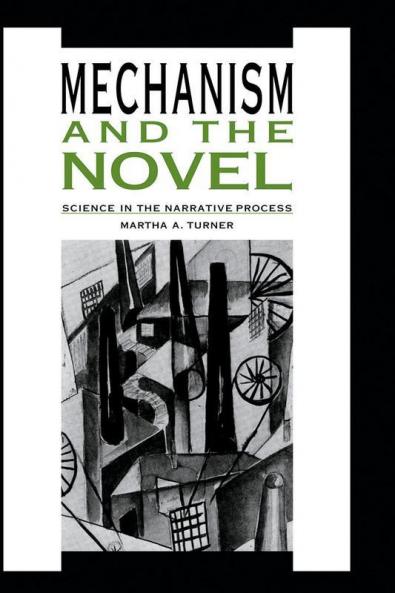 Mechanism and the Novel