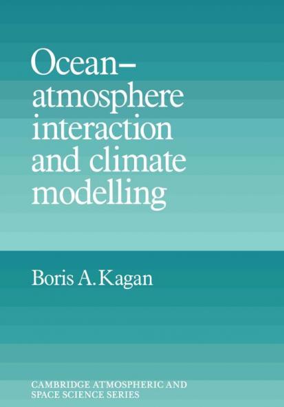 Ocean Atmosphere Interaction and Climate Modeling