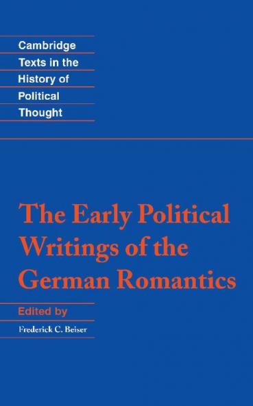 The Early Political Writings of the German Romantics