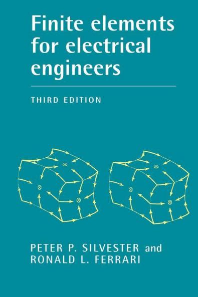 Finite Elements for Electrical Engineers