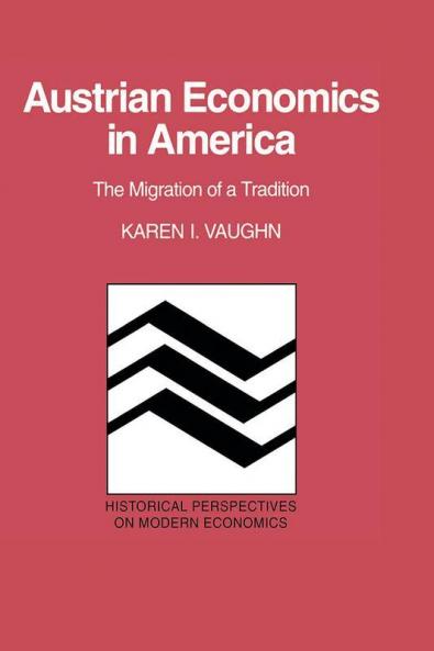 Austrian Economics in America