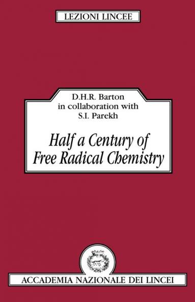 Half a Century of Free Radical Chemistry