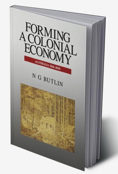 Forming a Colonial Economy