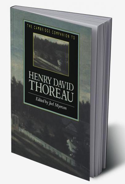 The Cambridge Companion to Henry David Thoreau