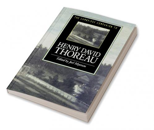 The Cambridge Companion to Henry David Thoreau
