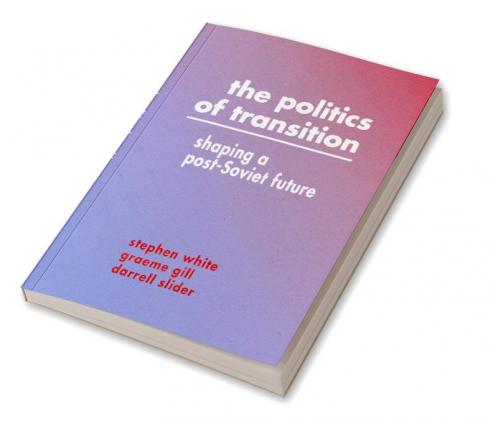 The Politics of Transition