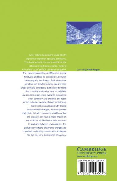 Extreme Environmental Change and Evolution