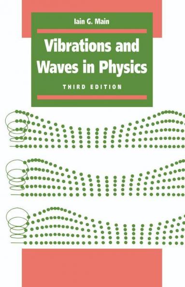 Vibrations and Waves in Physics