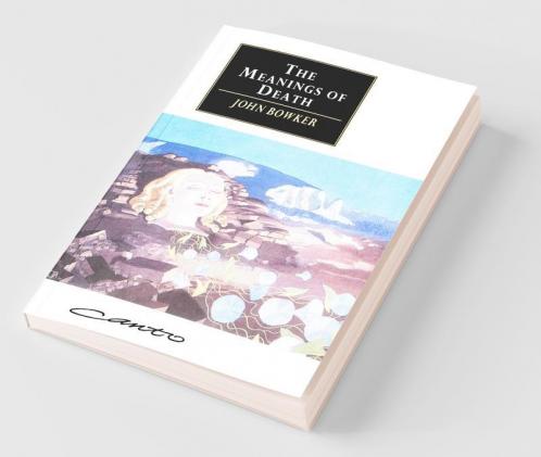 The Meanings of Death