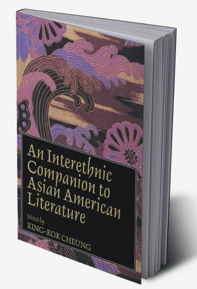 Interethnic Companion to Asian American Literature