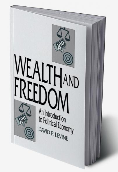 Wealth and Freedom