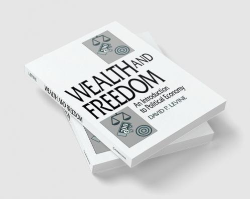Wealth and Freedom