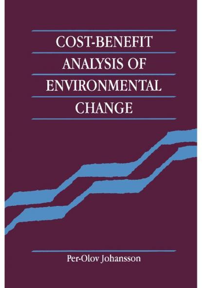 Cost-Benefit Analysis of Environmental Change