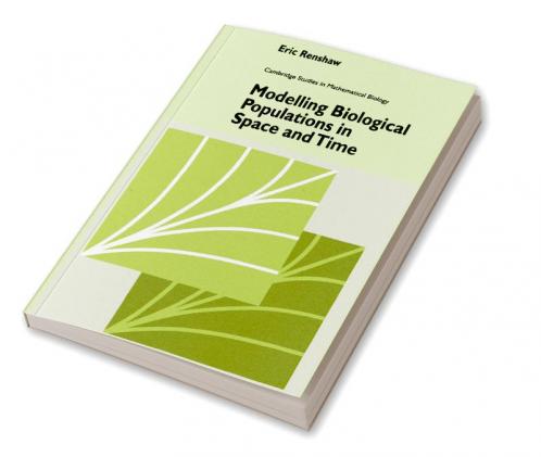 Modelling Biological Populations in Space and Time