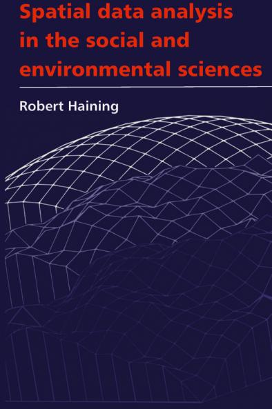 Spatial Data Analysis in the Social and Environmental Sciences