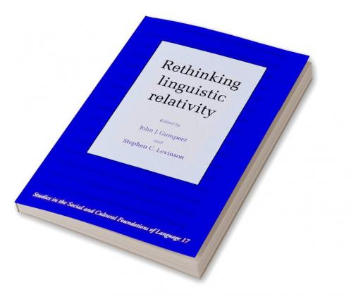 Rethinking Linguistic Relativity