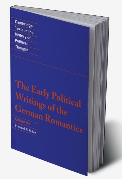 The Early Political Writings of the German Romantics