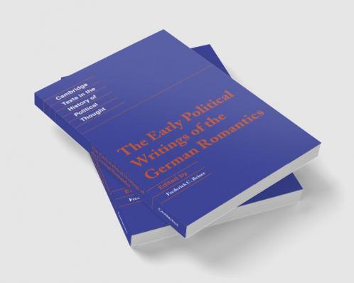 The Early Political Writings of the German Romantics