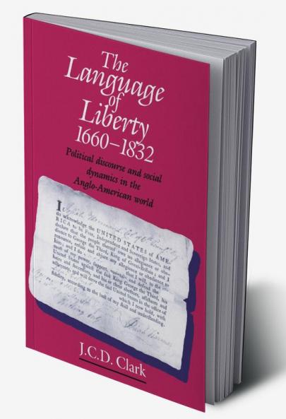 The Language of Liberty 1660 1832