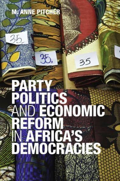 Party Politics and Economic Reform in Africa's Democracies