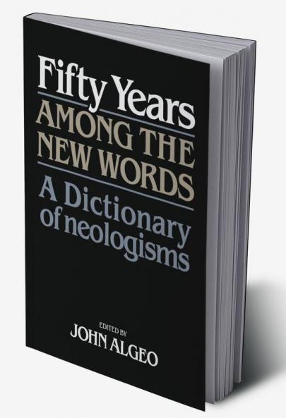Fifty Years Among the New Words