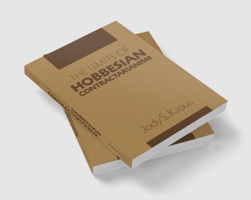 The Limits of Hobbesian Contractarianism