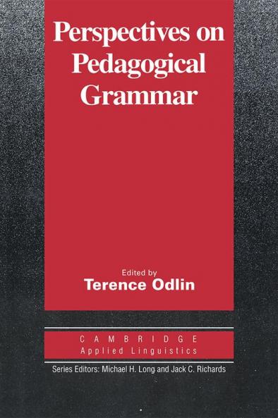 Perspectives on Pedagogical Grammar