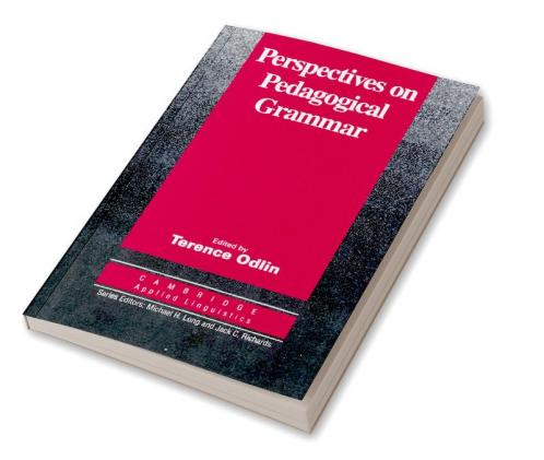 Perspectives on Pedagogical Grammar