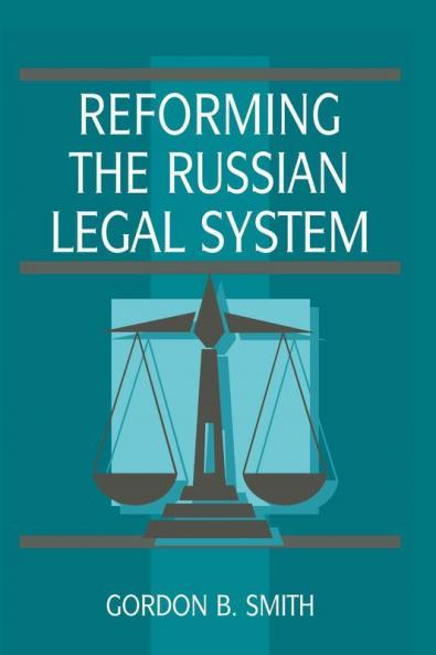 Reforming the Russian Legal System